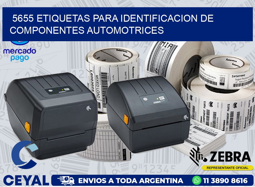 5655 ETIQUETAS PARA IDENTIFICACION DE COMPONENTES AUTOMOTRICES