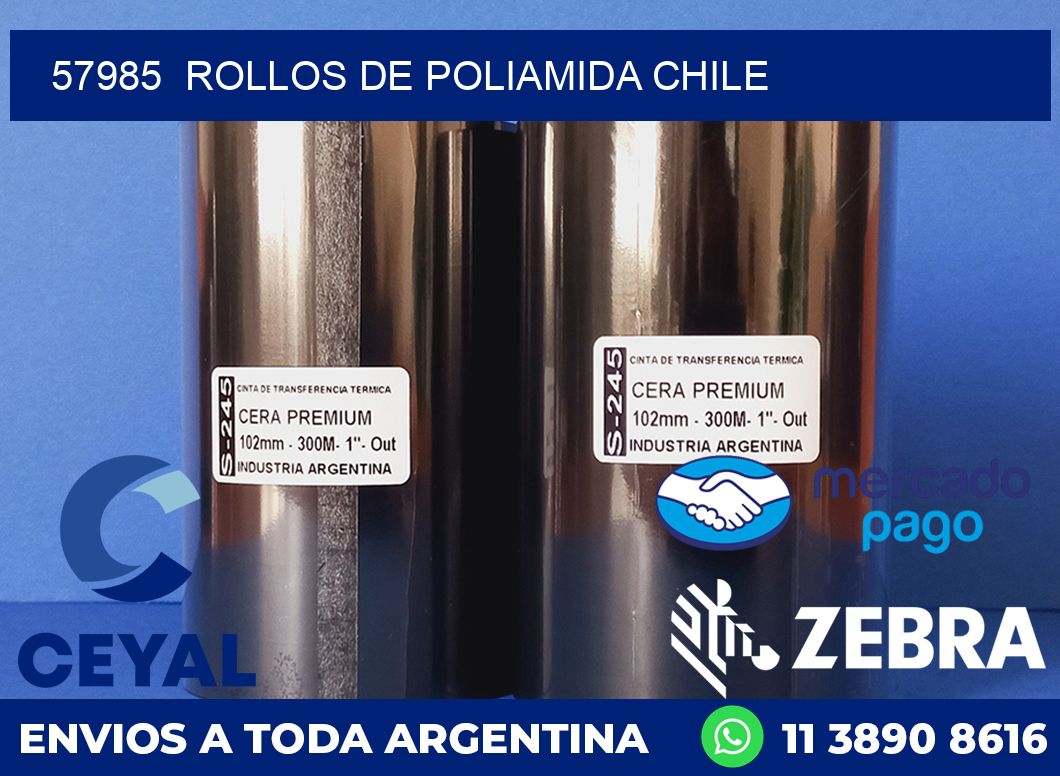 57985  ROLLOS DE POLIAMIDA CHILE