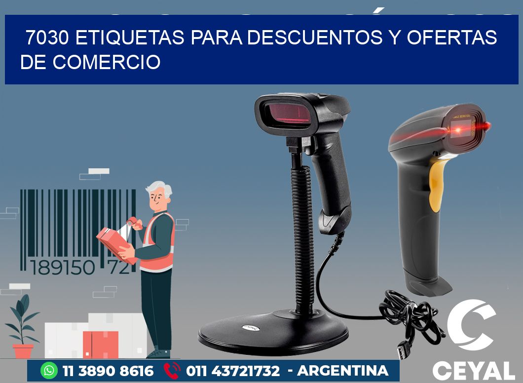 7030 ETIQUETAS PARA DESCUENTOS Y OFERTAS DE COMERCIO