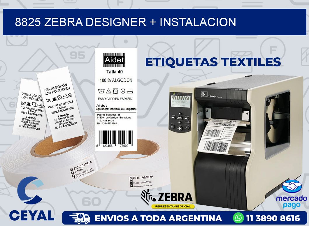 8825 ZEBRA DESIGNER + INSTALACION