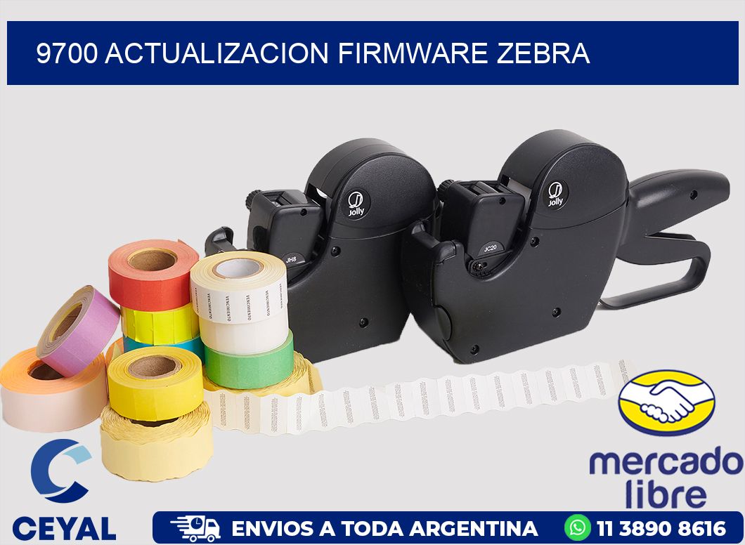 9700 ACTUALIZACION FIRMWARE ZEBRA