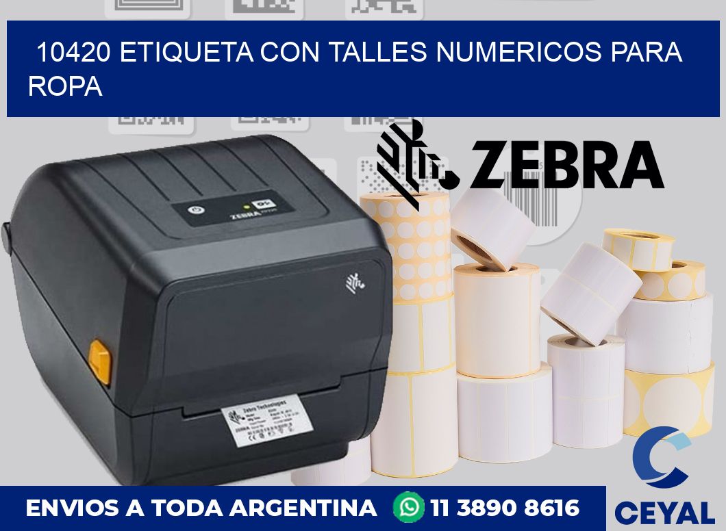 10420 ETIQUETA CON TALLES NUMERICOS PARA ROPA