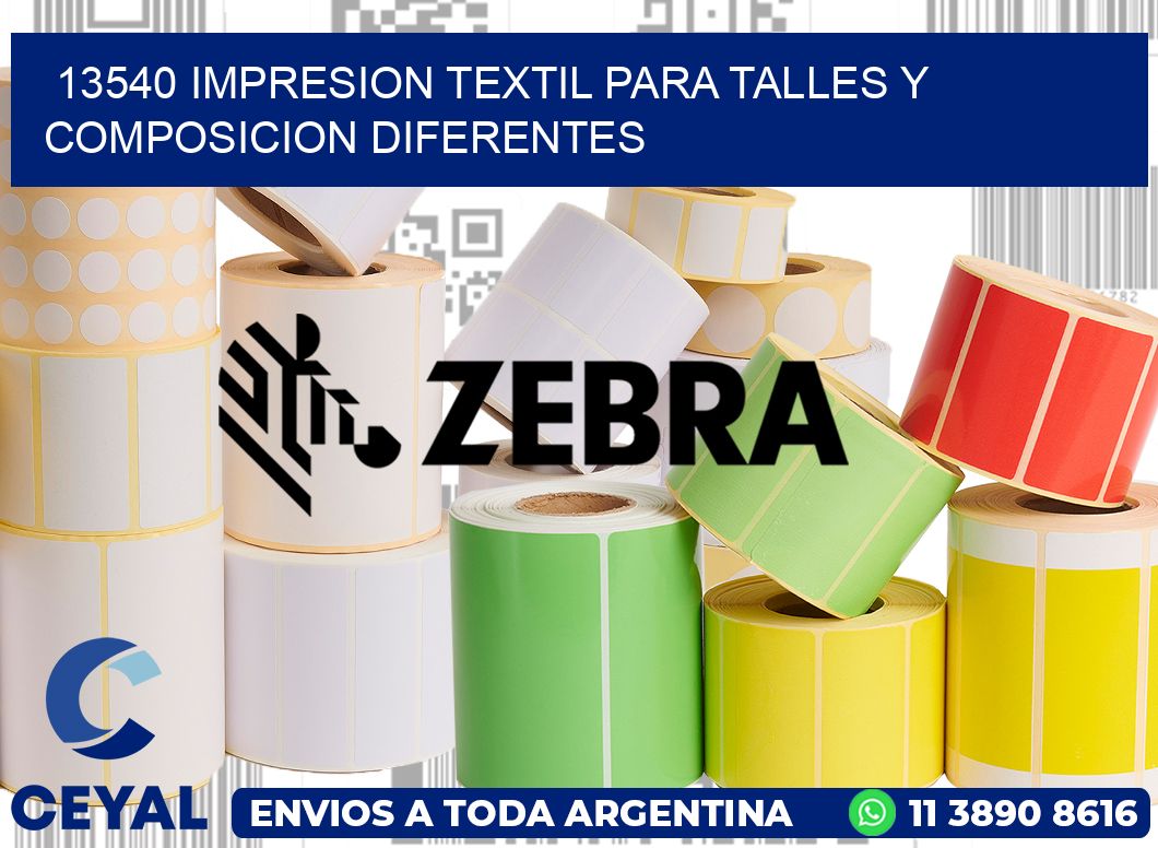 13540 IMPRESION TEXTIL PARA TALLES Y COMPOSICION DIFERENTES