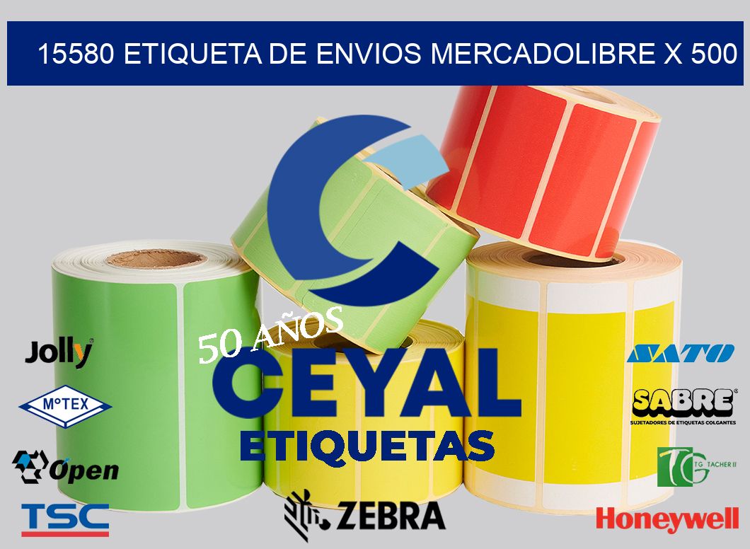 15580 etiqueta de envios mercadolibre x 500