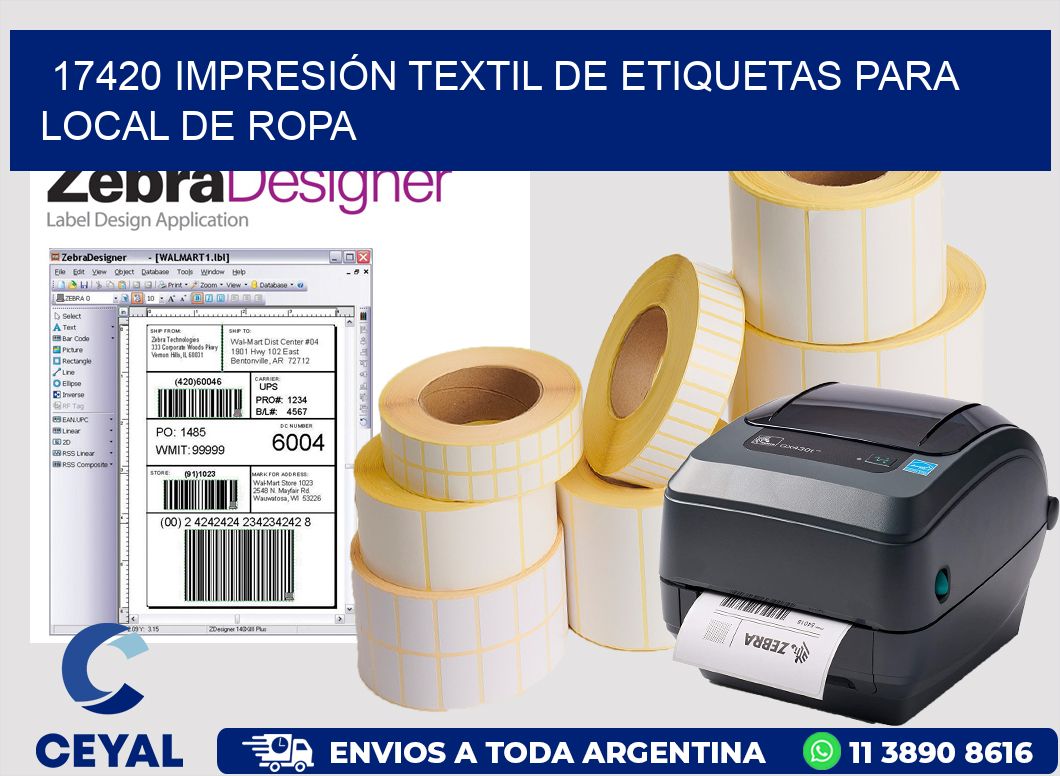 17420 IMPRESIÓN TEXTIL DE ETIQUETAS PARA LOCAL DE ROPA