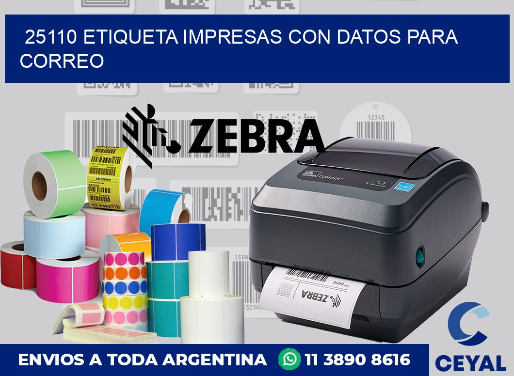 25110 ETIQUETA IMPRESAS CON DATOS PARA CORREO