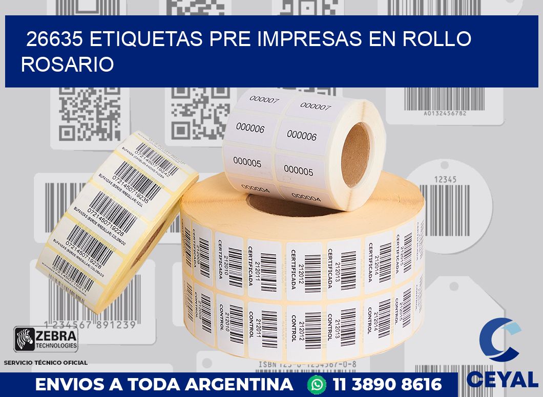26635 ETIQUETAS PRE IMPRESAS EN ROLLO ROSARIO