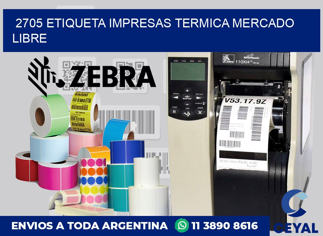 2705 ETIQUETA IMPRESAS TERMICA MERCADO LIBRE