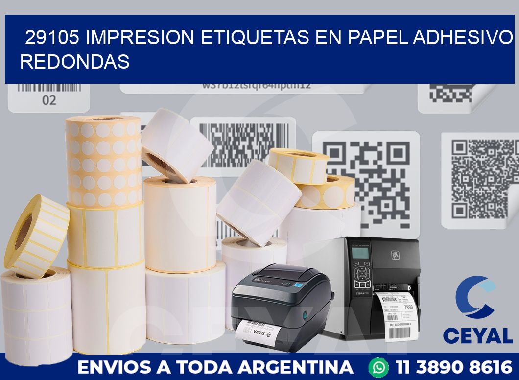 29105 IMPRESION ETIQUETAS EN PAPEL ADHESIVO REDONDAS