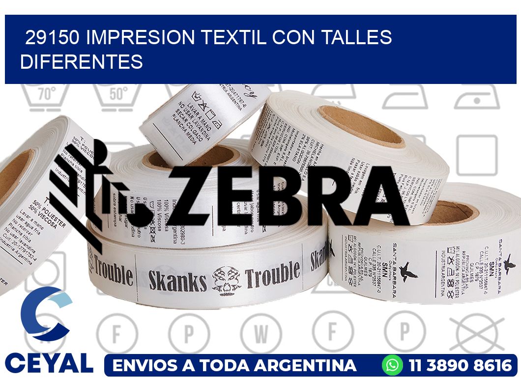 29150 IMPRESION TEXTIL CON TALLES DIFERENTES