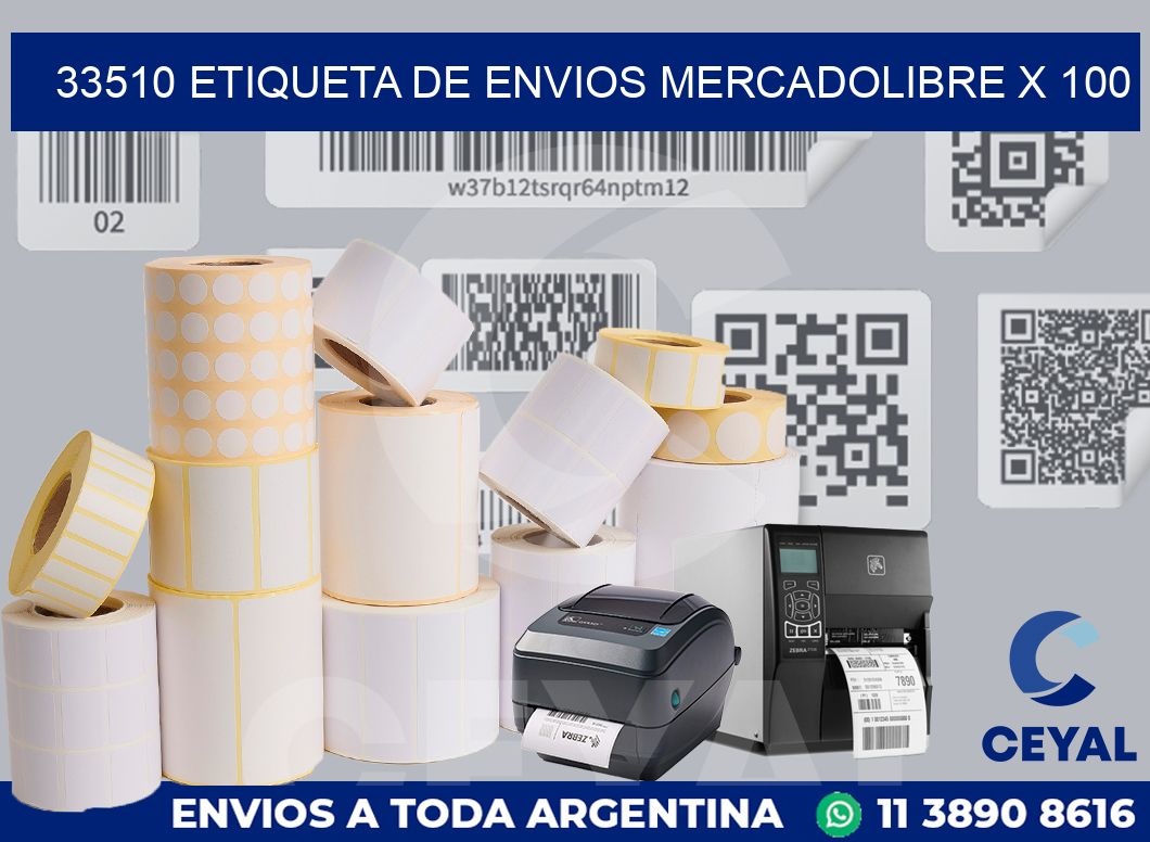 33510 etiqueta de envios mercadolibre x 100