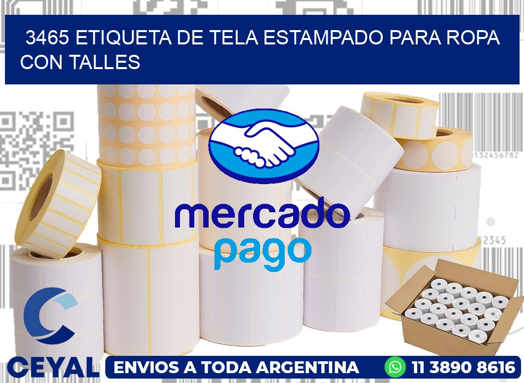 3465 ETIQUETA DE TELA ESTAMPADO PARA ROPA CON TALLES
