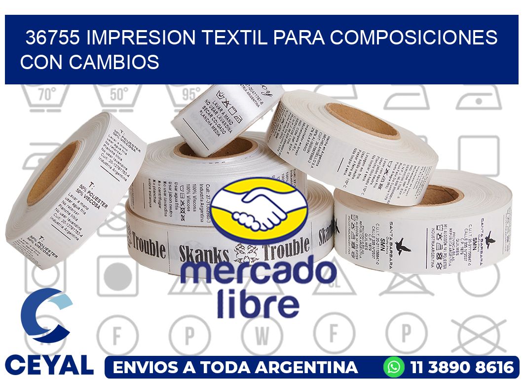 36755 IMPRESION TEXTIL PARA COMPOSICIONES CON CAMBIOS