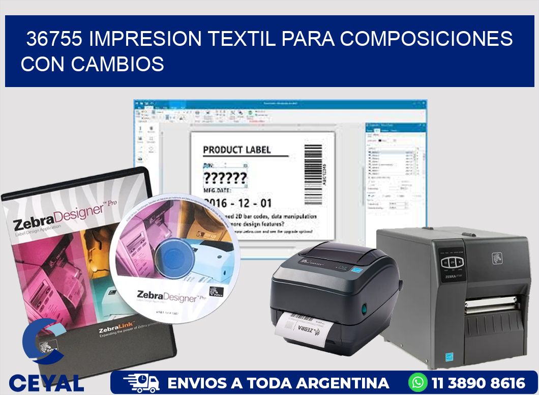 36755 IMPRESION TEXTIL PARA COMPOSICIONES CON CAMBIOS