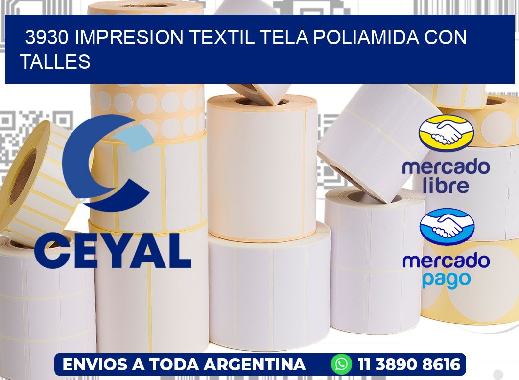 3930 IMPRESION TEXTIL TELA POLIAMIDA CON TALLES