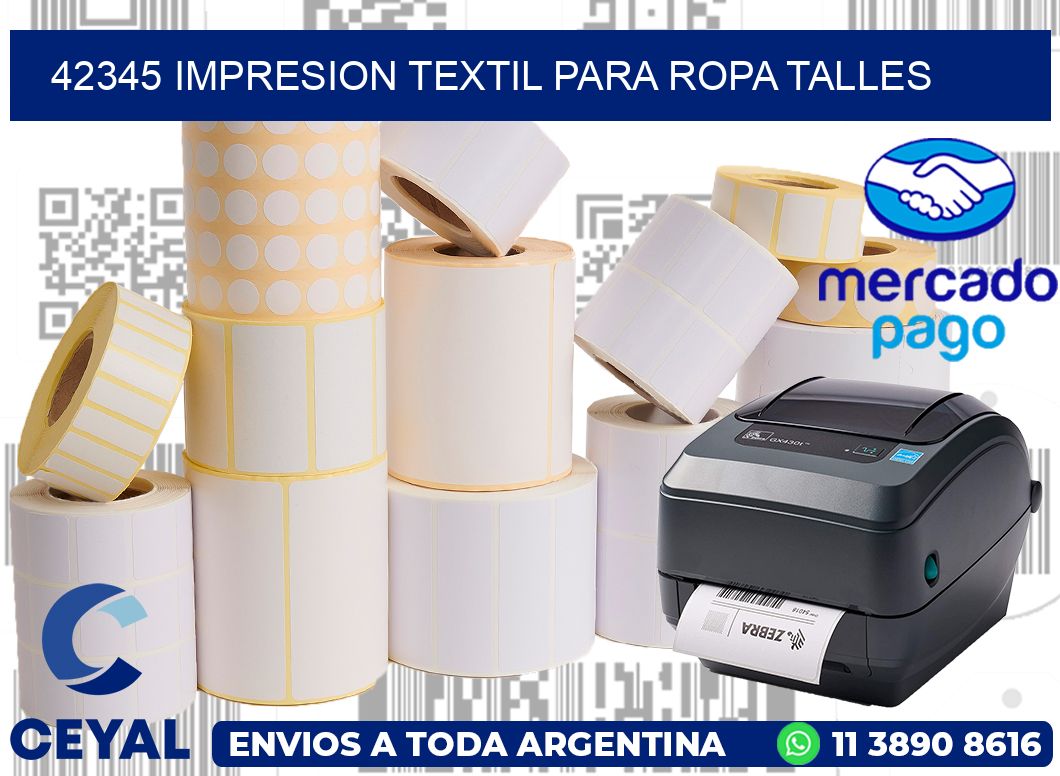 42345 IMPRESION TEXTIL PARA ROPA TALLES