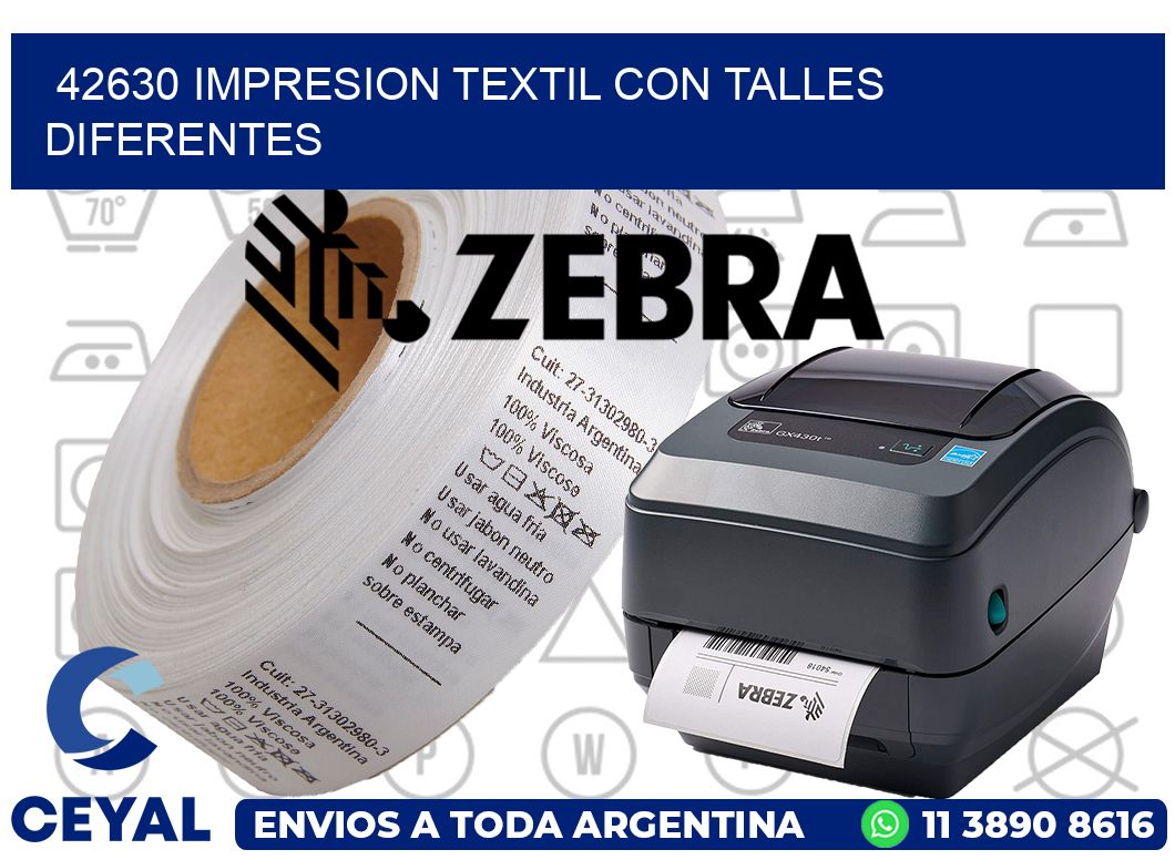 42630 IMPRESION TEXTIL CON TALLES DIFERENTES