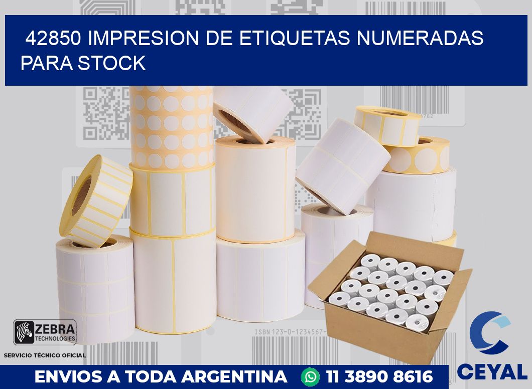 42850 IMPRESION DE ETIQUETAS NUMERADAS PARA STOCK
