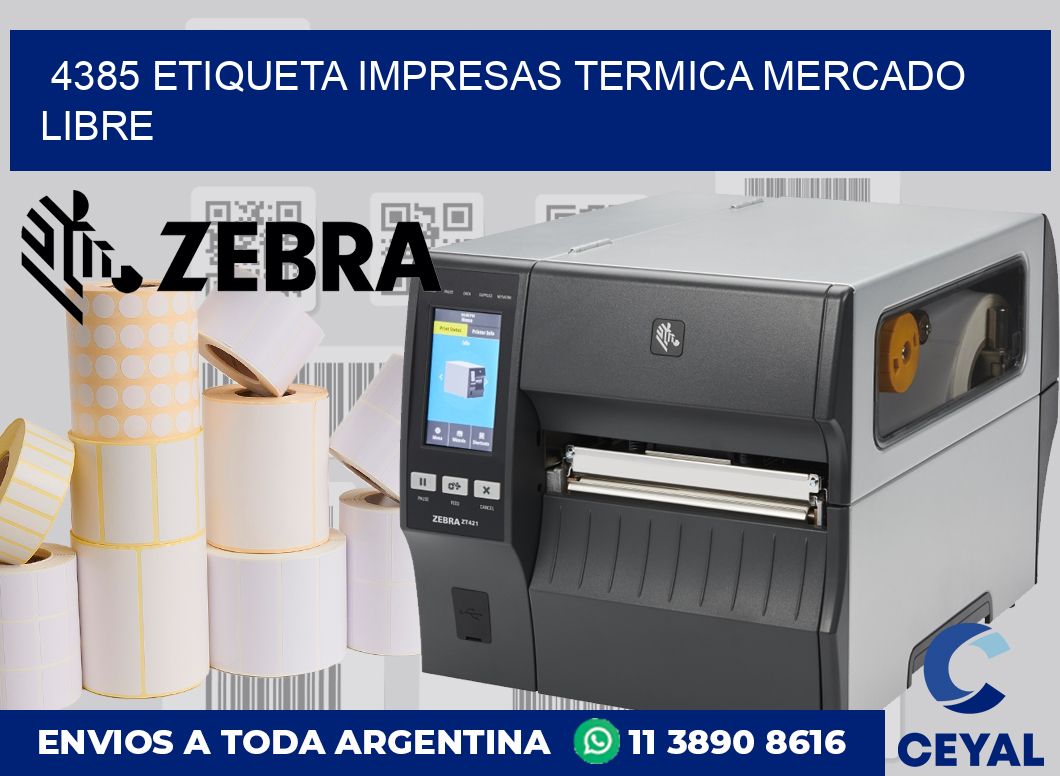 4385 ETIQUETA IMPRESAS TERMICA MERCADO LIBRE