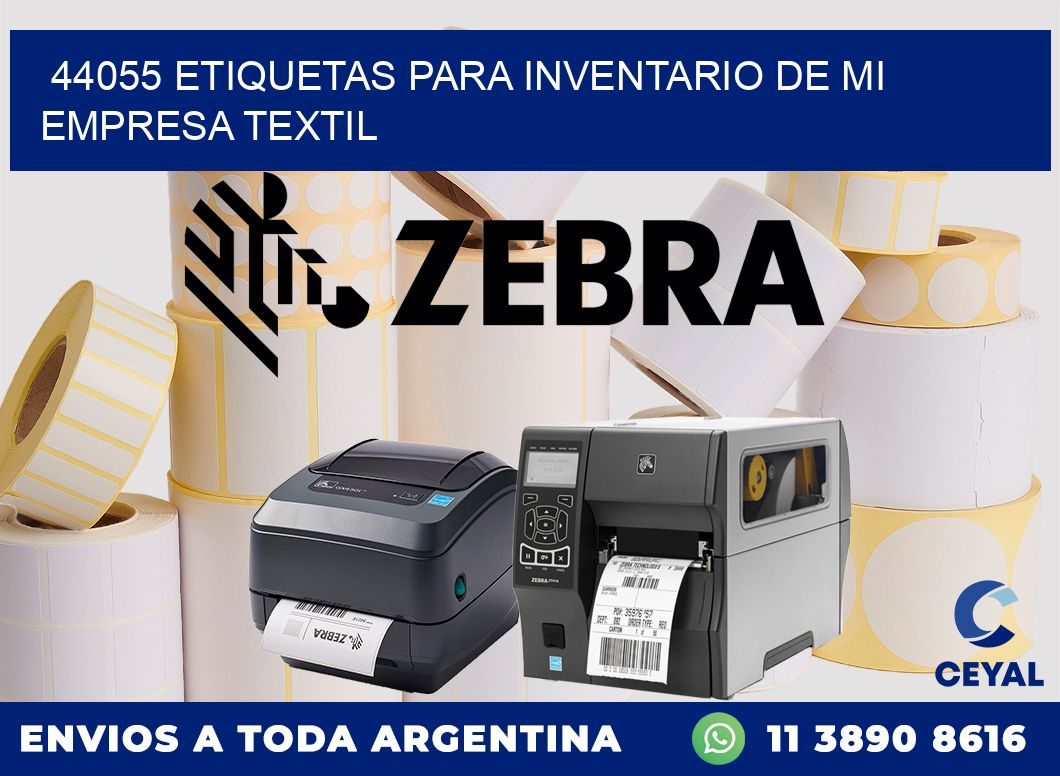 44055 ETIQUETAS PARA INVENTARIO DE MI EMPRESA TEXTIL
