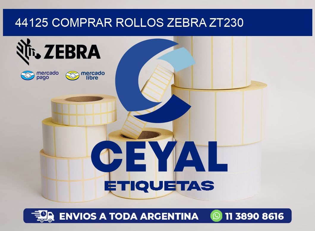 44125 COMPRAR ROLLOS ZEBRA ZT230