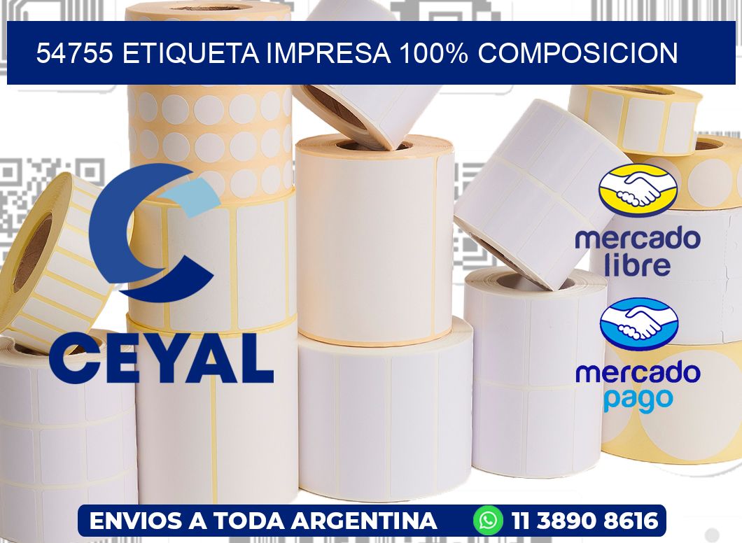 54755 ETIQUETA IMPRESA 100% COMPOSICION