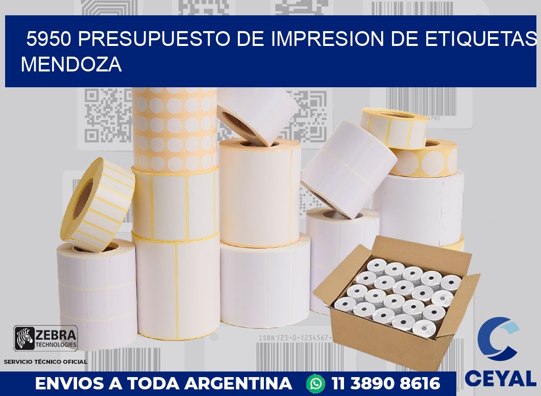 5950 PRESUPUESTO DE IMPRESION DE ETIQUETAS MENDOZA