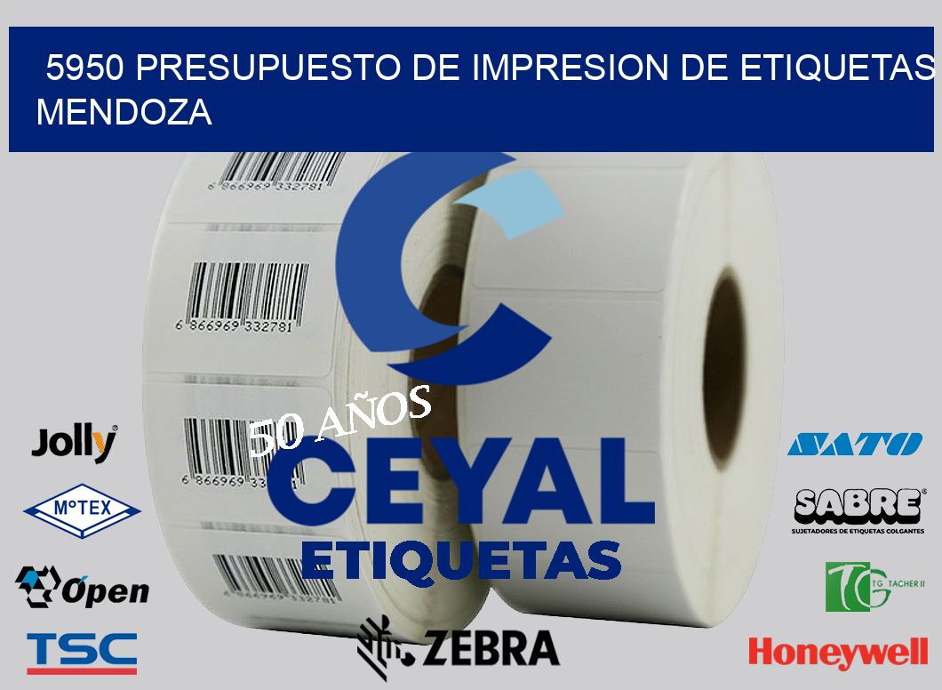 5950 PRESUPUESTO DE IMPRESION DE ETIQUETAS MENDOZA