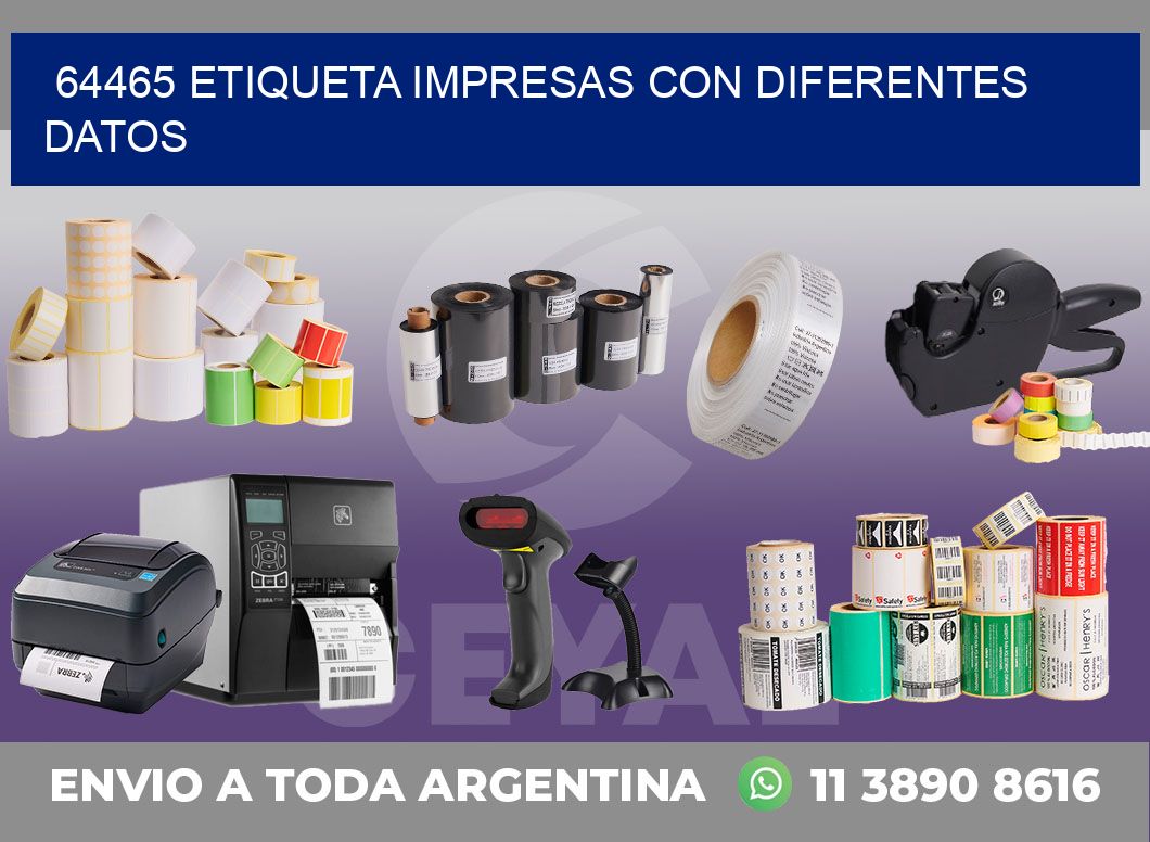 64465 ETIQUETA IMPRESAS CON DIFERENTES DATOS