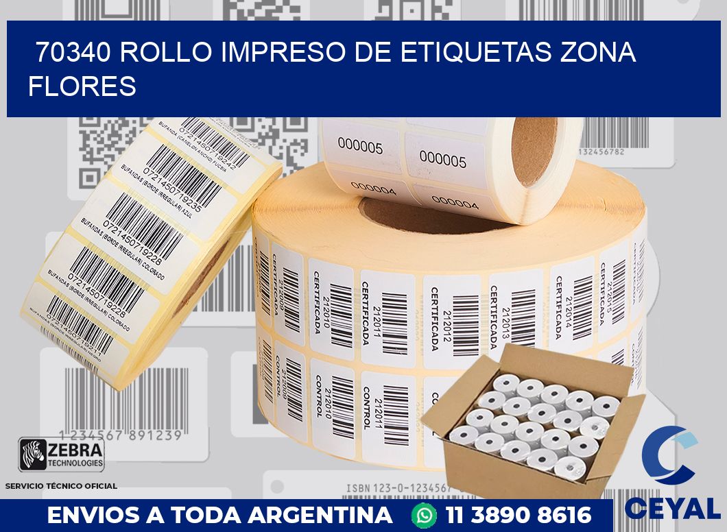 70340 ROLLO IMPRESO DE ETIQUETAS ZONA FLORES