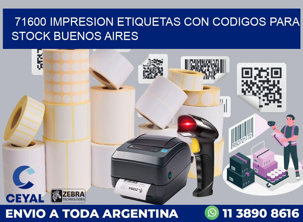 71600 IMPRESION ETIQUETAS CON CODIGOS PARA STOCK BUENOS AIRES