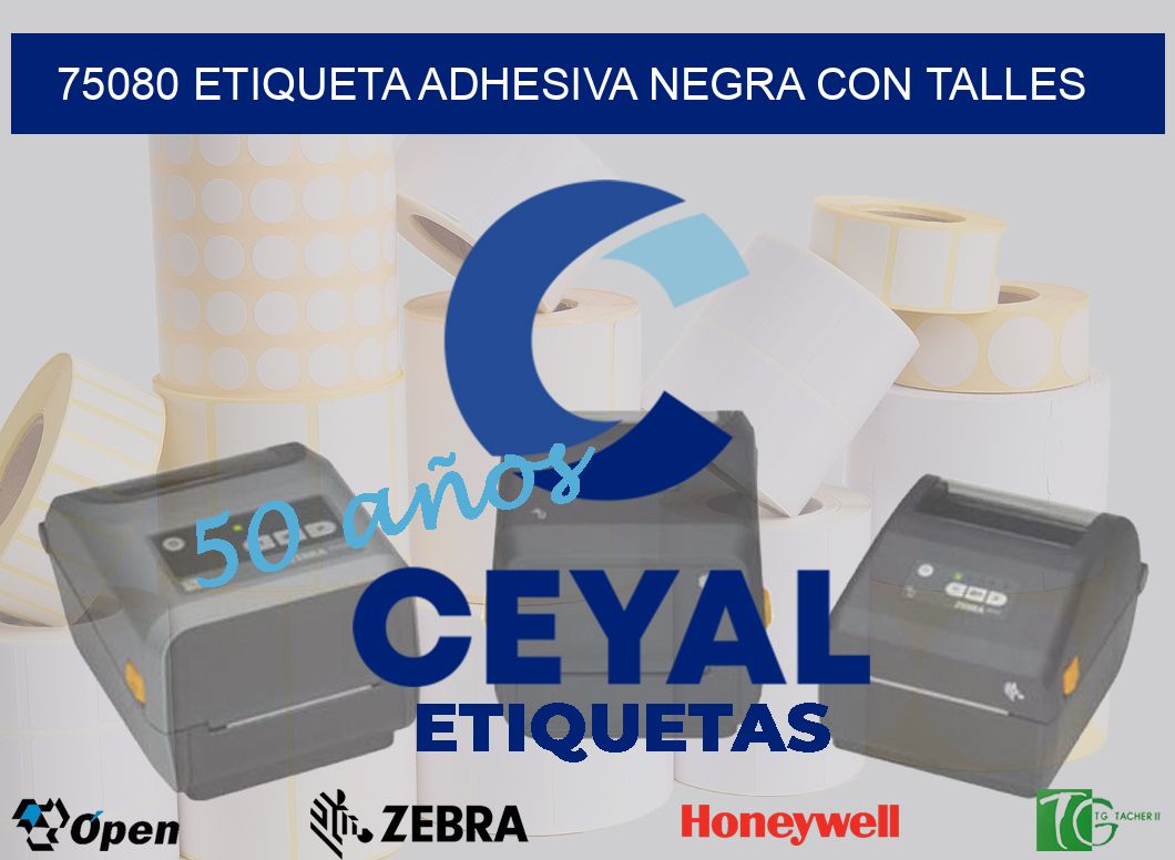75080 ETIQUETA ADHESIVA NEGRA CON TALLES