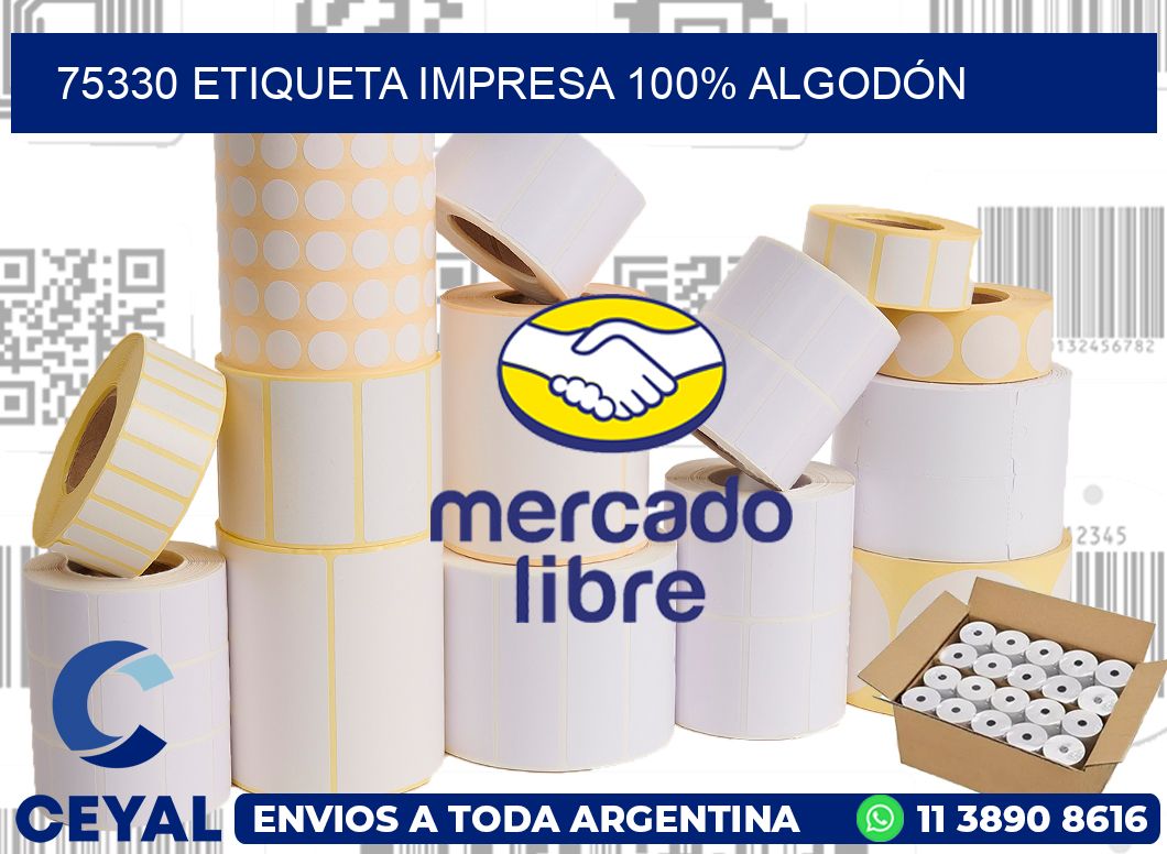 75330 ETIQUETA IMPRESA 100% ALGODÓN