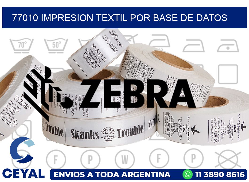 77010 IMPRESION TEXTIL POR BASE DE DATOS