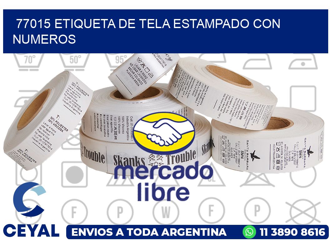 77015 ETIQUETA DE TELA ESTAMPADO CON NUMEROS