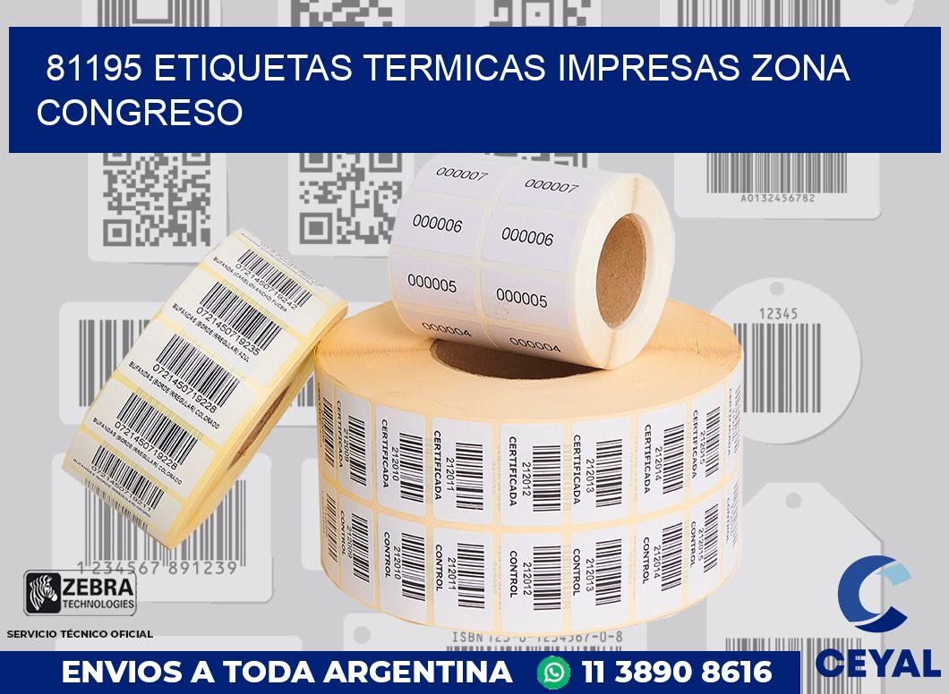 81195 ETIQUETAS TERMICAS IMPRESAS ZONA CONGRESO