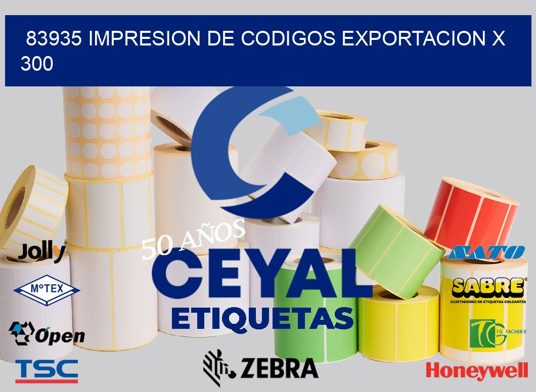 83935 impresion de codigos exportacion x 300