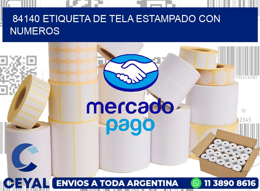 84140 ETIQUETA DE TELA ESTAMPADO CON NUMEROS