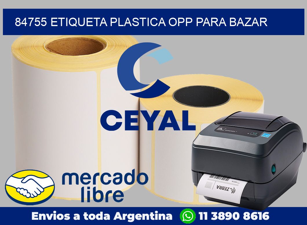 84755 ETIQUETA PLASTICA OPP PARA BAZAR