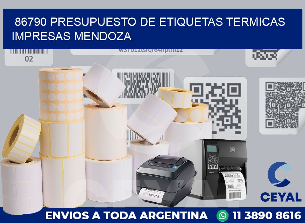 86790 PRESUPUESTO DE ETIQUETAS TERMICAS IMPRESAS MENDOZA