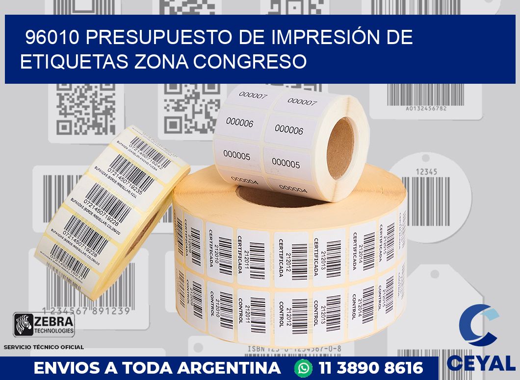 96010 PRESUPUESTO DE IMPRESIÓN DE ETIQUETAS ZONA CONGRESO