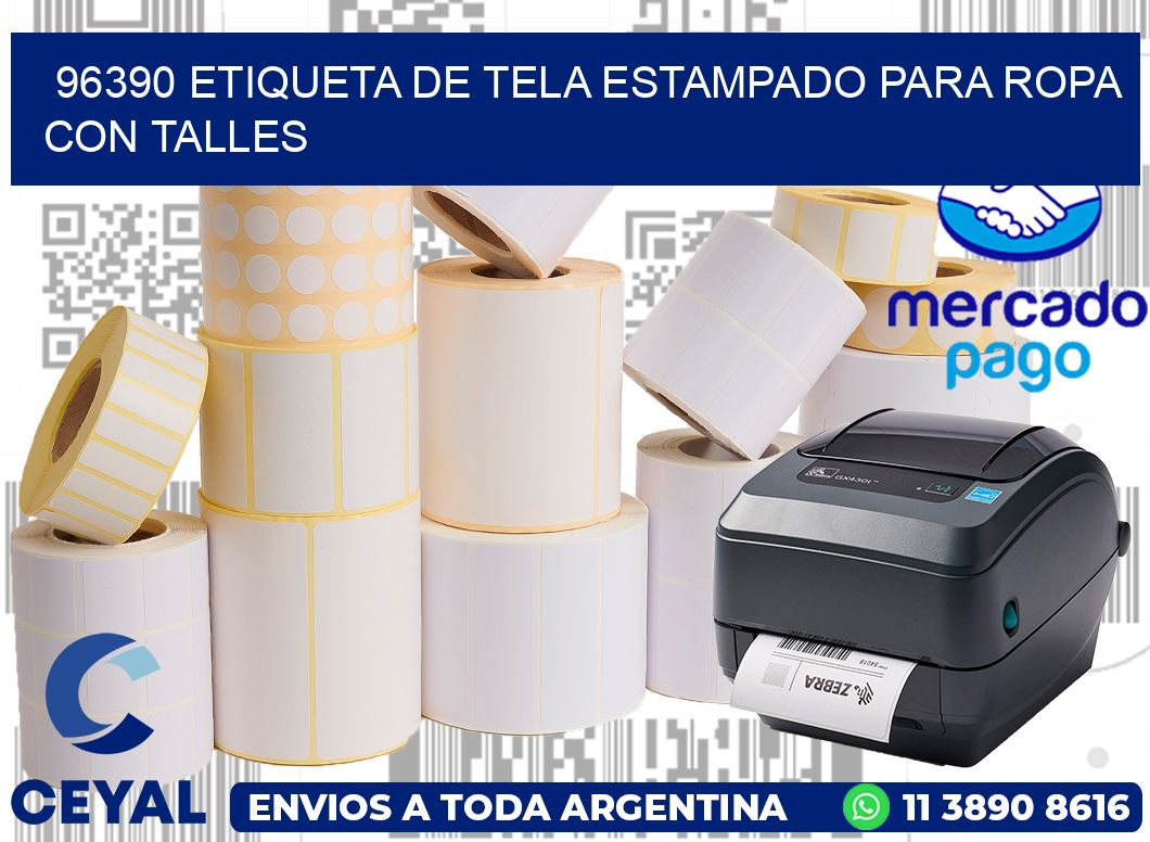 96390 ETIQUETA DE TELA ESTAMPADO PARA ROPA CON TALLES