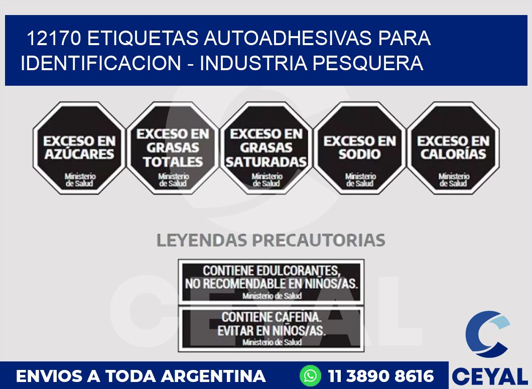 12170 ETIQUETAS AUTOADHESIVAS PARA IDENTIFICACION - INDUSTRIA PESQUERA