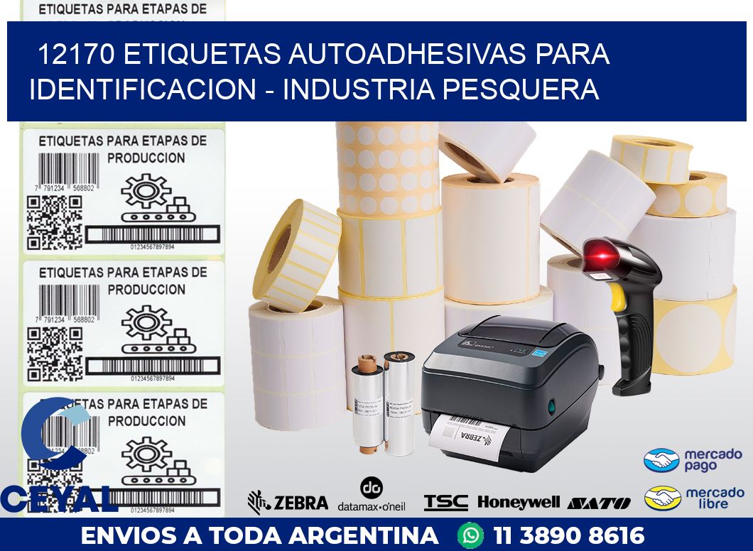 12170 ETIQUETAS AUTOADHESIVAS PARA IDENTIFICACION – INDUSTRIA PESQUERA