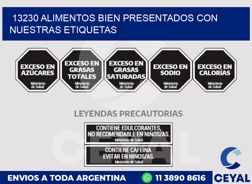 13230 ALIMENTOS BIEN PRESENTADOS CON NUESTRAS ETIQUETAS