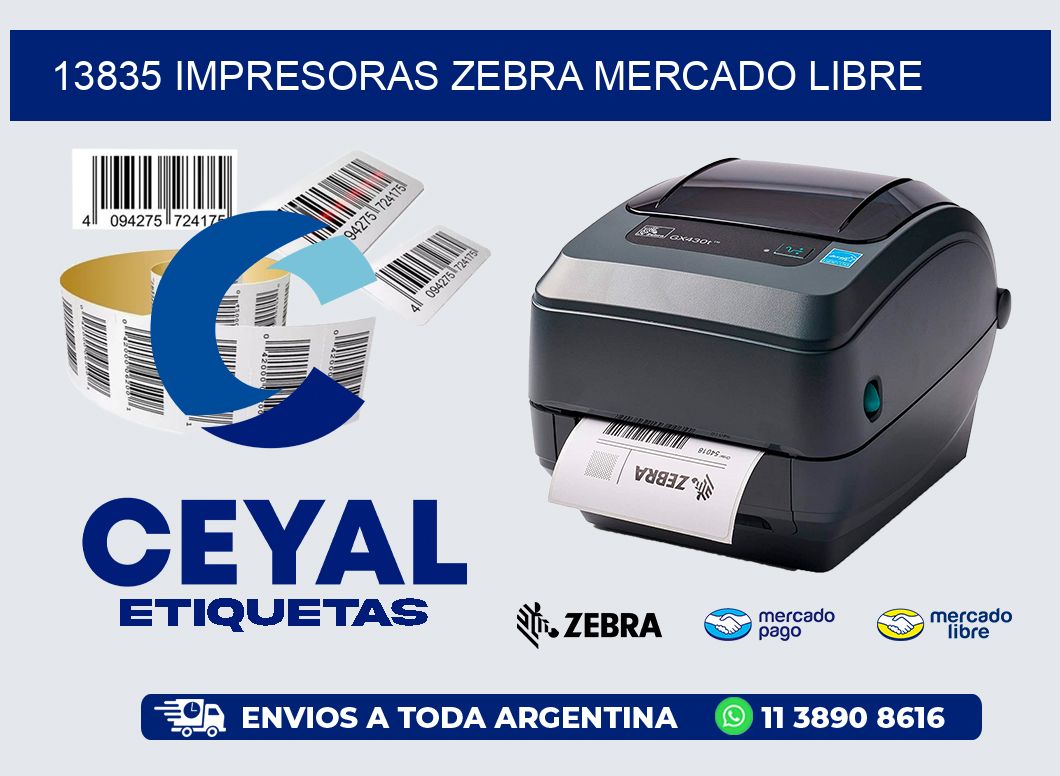 13835 IMPRESORAS ZEBRA MERCADO LIBRE