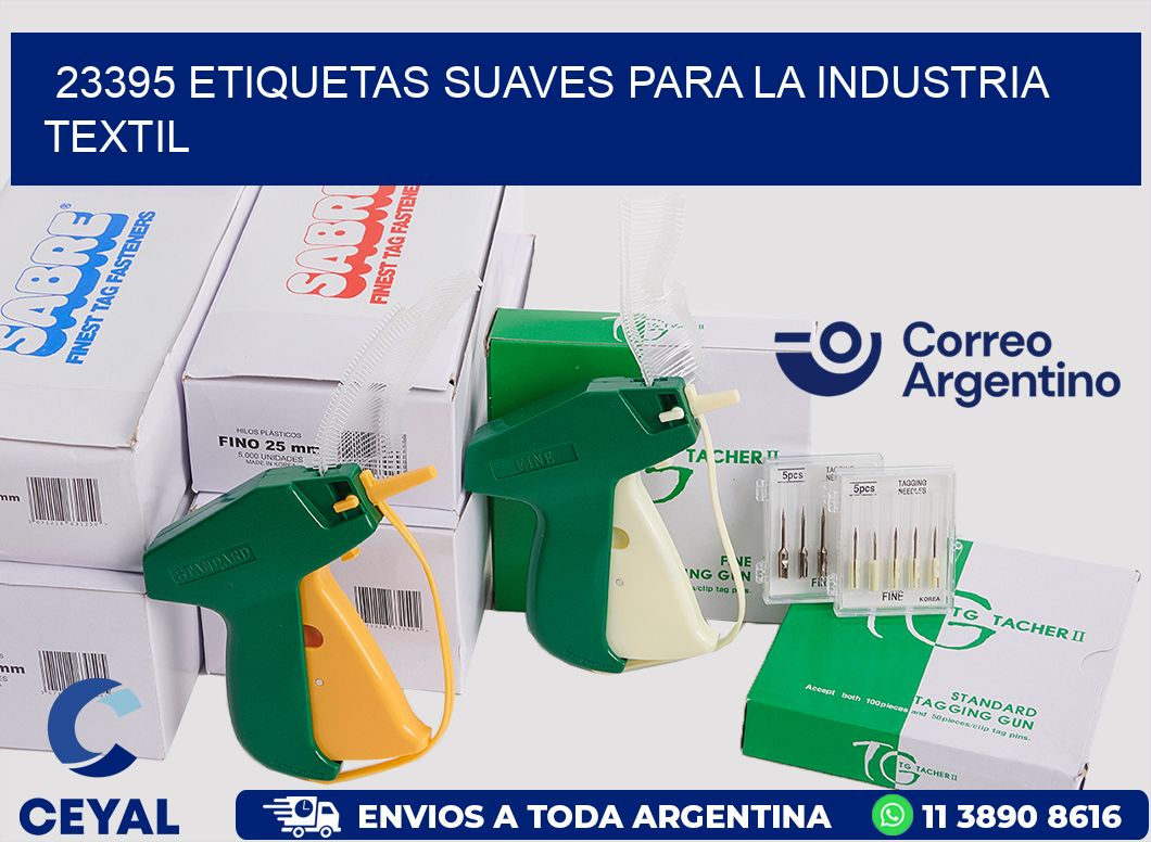 23395 ETIQUETAS SUAVES PARA LA INDUSTRIA TEXTIL