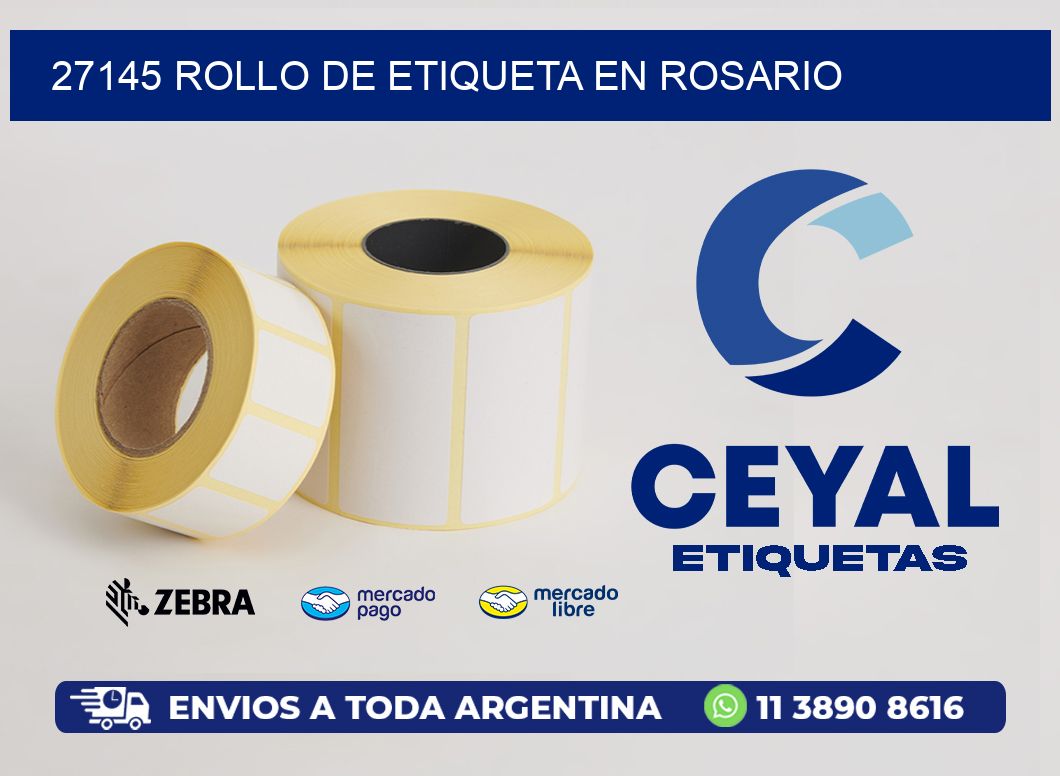 27145 ROLLO DE ETIQUETA EN ROSARIO