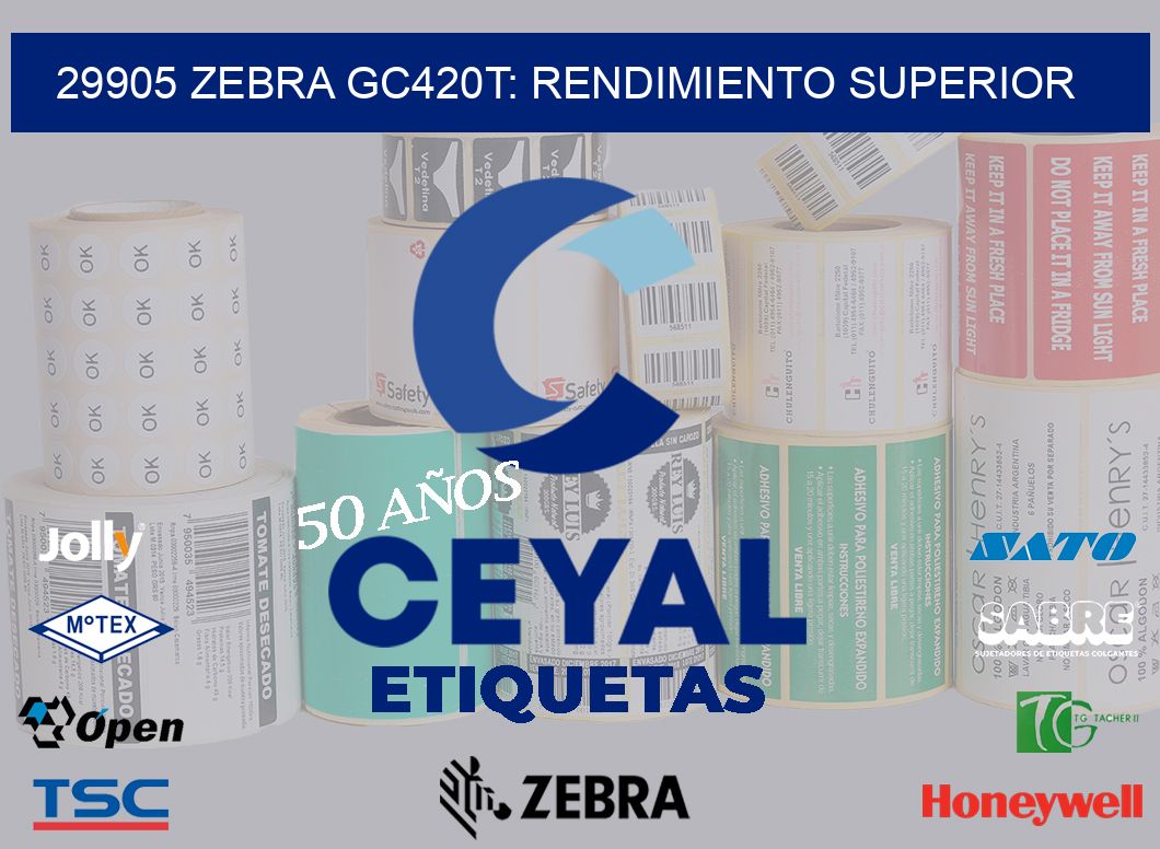 29905 Zebra GC420T: Rendimiento Superior
