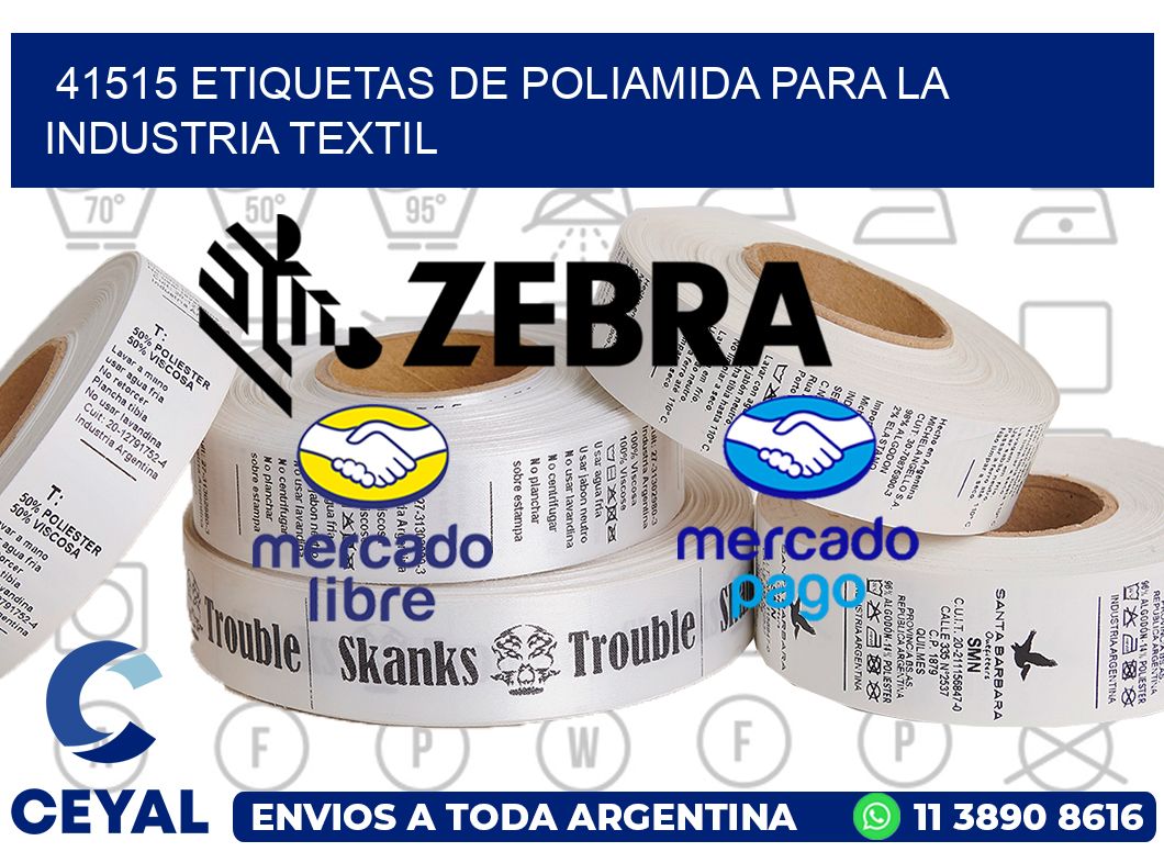41515 ETIQUETAS DE POLIAMIDA PARA LA INDUSTRIA TEXTIL